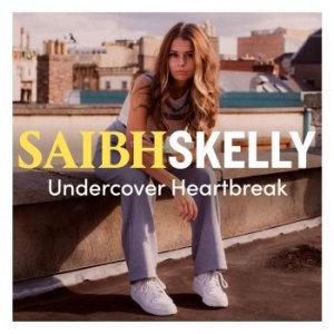 Skelly Saibh - Undercover Heartbreak i gruppen CD / Pop hos Bengans Skivbutik AB (4125697)