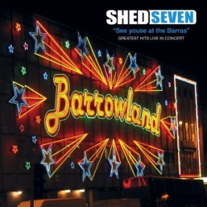 Shed Seven - See Youse At The Barras (Red Vinyl i gruppen VINYL / Pop-Rock hos Bengans Skivbutik AB (4125714)