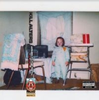 Kill Alters - Armed To The Teeth L.M.O.M.M. i gruppen CD / Pop-Rock hos Bengans Skivbutik AB (4125876)