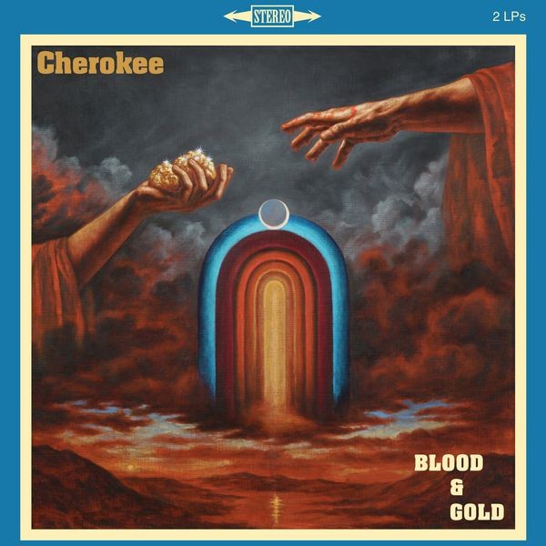 Cherokee - Blood And Gold i gruppen CD / Hårdrock/ Heavy metal hos Bengans Skivbutik AB (4125962)