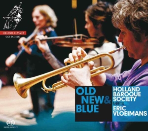 Various Composers - Old, New & Blue i gruppen MUSIK / SACD / Klassiskt hos Bengans Skivbutik AB (4126017)
