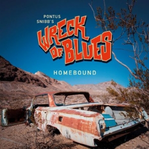Pontus Snibb's Wreck Of Blues - Homebound i gruppen VINYL / Jazz hos Bengans Skivbutik AB (4126518)