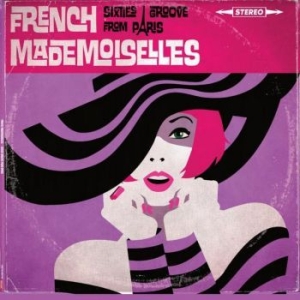 French Mademoiselles - Femmes De Paris i gruppen VINYL / Pop hos Bengans Skivbutik AB (4126938)