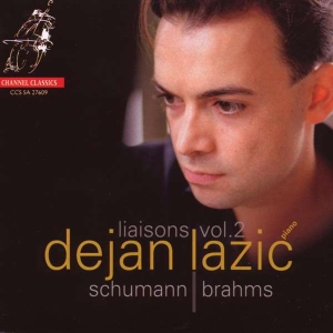 Johannes Brahms Robert Schumann - Liaisons Vol. 2 i gruppen MUSIK / SACD / Klassiskt hos Bengans Skivbutik AB (4127115)