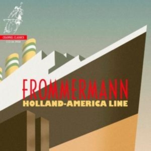 Frommermann - Holland-America Line i gruppen MUSIK / SACD / Övrigt hos Bengans Skivbutik AB (4127366)