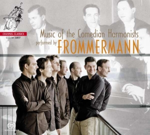 Frommermann - Music Of The Comedian Harmonists i gruppen MUSIK / SACD / Övrigt hos Bengans Skivbutik AB (4127382)