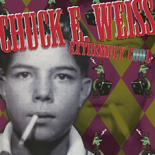 Chuck E. Weiss - Extremely Cool i gruppen VINYL / Toppsäljare hos Bengans Skivbutik AB (4127515)