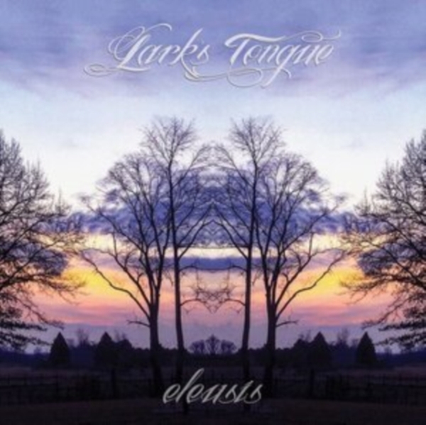 Lark's Tongue - Eleusis i gruppen VINYL / Rock hos Bengans Skivbutik AB (4127520)