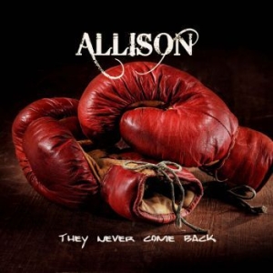 Allison - They Never Come Back (Digipack) i gruppen CD / Hårdrock/ Heavy metal hos Bengans Skivbutik AB (4127581)