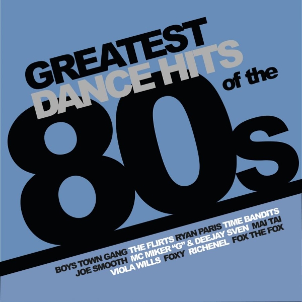 Various Artists - Greatest Dance Hits Of The 80'S i gruppen VINYL / Toppsäljare hos Bengans Skivbutik AB (4128628)