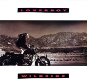 Loverboy - Wildside i gruppen VI TIPSAR / Klassiska lablar / Rock Candy hos Bengans Skivbutik AB (4128676)