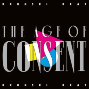 Bronski Beat - Age Of Consent i gruppen ÖVRIGT / Övrigt / aub hos Bengans Skivbutik AB (4128735)