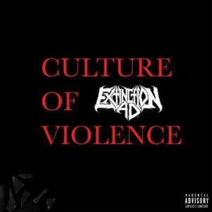 Extinction A.D. - Culture Of Violence i gruppen CD / Hårdrock/ Heavy metal hos Bengans Skivbutik AB (4128756)