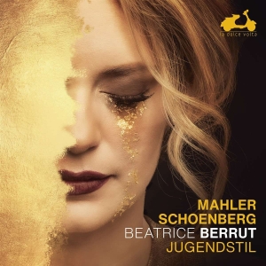 Berrut Béatrice - Mahler / Schoenberg: Jugendstil i gruppen CD / Klassiskt,Övrigt hos Bengans Skivbutik AB (4129370)