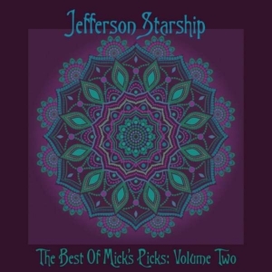 Jefferson Starship - Best Of Mick's Picks Volume 2 i gruppen VINYL / Pop-Rock hos Bengans Skivbutik AB (4129962)