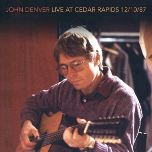 Denver John - Live At Cedar Rapids i gruppen CD / Pop-Rock,Övrigt hos Bengans Skivbutik AB (4129963)