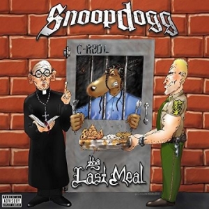 Snoop Dogg - The Last Meal [Explicit Content] i gruppen VINYL / Hip Hop-Rap hos Bengans Skivbutik AB (4130368)