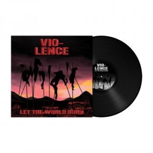 Vio-Lence - Let The World Burn (Black Vinyl Lp) i gruppen VINYL / Hårdrock/ Heavy metal hos Bengans Skivbutik AB (4131467)