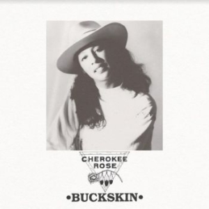 Rose Cherokee - Buckskin i gruppen CD / Worldmusic/ Folkmusik hos Bengans Skivbutik AB (4131541)