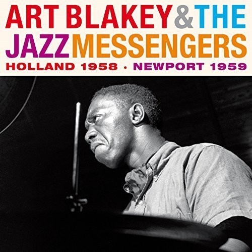 Blakey Art & Jazz Messen - Holland 1958-Newport 1959 i gruppen CD / Jazz/Blues hos Bengans Skivbutik AB (4131715)