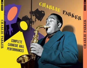 Parker Charlie - Complete Carnegie Hall Performances i gruppen CD / Jazz hos Bengans Skivbutik AB (4132432)