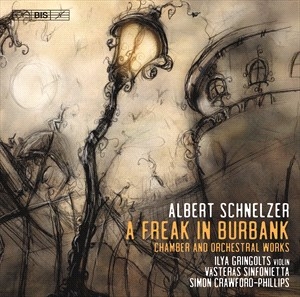 Schnelzer Albert - A Freak In Burbank i gruppen MUSIK / SACD / Klassiskt hos Bengans Skivbutik AB (4132929)