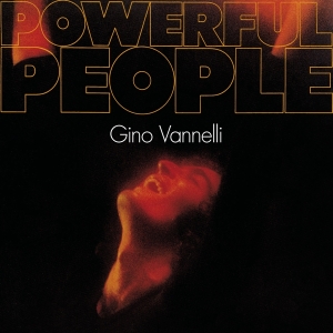 Vannelli Gino - Powerful People i gruppen CD / Pop-Rock hos Bengans Skivbutik AB (4132964)