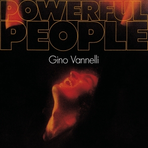 Gino Vannelli - Powerful People i gruppen CD / Pop-Rock hos Bengans Skivbutik AB (4132964)