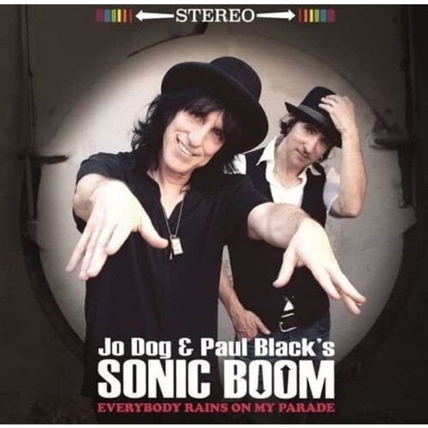 Jo Dog And Paul Blacks Sonic Boom - Everyone Rains On My Parade i gruppen VINYL / Rock hos Bengans Skivbutik AB (4133079)