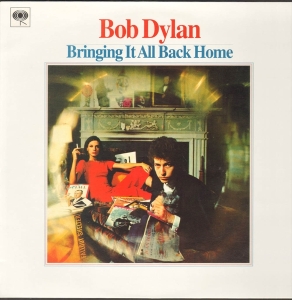 Dylan Bob - Bringing It All Back Home i gruppen VINYL / Pop-Rock,World Music hos Bengans Skivbutik AB (4133159)