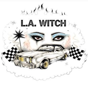 L.A. Witch - L.A. Witch (Ltd Electric Blue Vinyl i gruppen VI TIPSAR / Bengans Personal Tipsar / PANGbrudar hos Bengans Skivbutik AB (4133816)