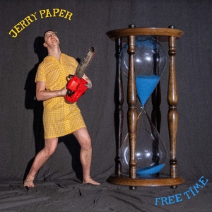 Jerry Paper - Free Time i gruppen VINYL / Hårdrock,Pop-Rock,Reggae hos Bengans Skivbutik AB (4134331)