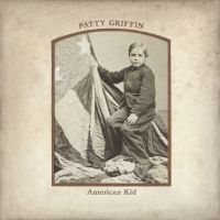Griffin Patty - American Kid i gruppen CD / Svensk Folkmusik hos Bengans Skivbutik AB (4134359)