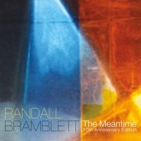 Bramblett Randall - The Meantime (10Th Anniversary Edit i gruppen CD / Pop-Rock,RnB-Soul hos Bengans Skivbutik AB (4134364)