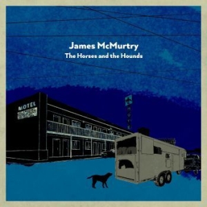 Mcmurtry James - Horses And The Hounds (White & Blue i gruppen VINYL / Pop hos Bengans Skivbutik AB (4134530)