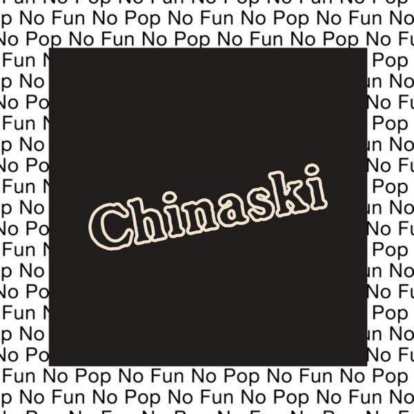 Chinaski - No Pop No Fun i gruppen VINYL / Pop hos Bengans Skivbutik AB (4134532)