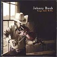 Bush Johnny - Sings Bob Wills i gruppen CD / Country hos Bengans Skivbutik AB (4134591)
