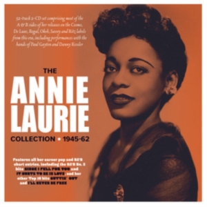 Laurie Annie - Annie Laurie Collection 1945-62 i gruppen CD / Pop-Rock hos Bengans Skivbutik AB (4134742)