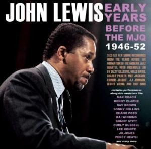 John Lewis - Early Years - Before The Mjq 1946-5 i gruppen CD / Jazz/Blues hos Bengans Skivbutik AB (4134745)