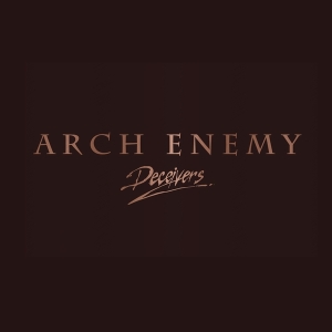 Arch Enemy - Deceivers i gruppen VINYL / Hårdrock,Pop-Rock hos Bengans Skivbutik AB (4134957)