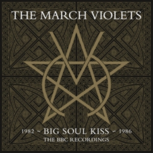 March Violets The - Big Soul Kiss - Bbc Recordings (2 L i gruppen VINYL / Hårdrock,Pop-Rock hos Bengans Skivbutik AB (4135040)