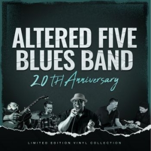 Altered Five Blues Band - 20Th Anniversary i gruppen VINYL / Jazz/Blues hos Bengans Skivbutik AB (4135528)