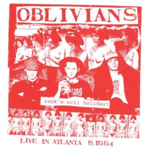 Oblivians - Rock N' Roll Holiday: Live In Atlanta i gruppen VINYL / Rock hos Bengans Skivbutik AB (4135654)