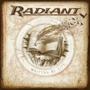 Radiant - Written By Life (Digipack) i gruppen CD / Hårdrock hos Bengans Skivbutik AB (4135866)