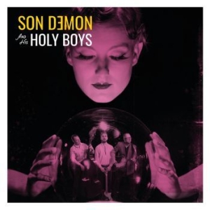 Son Demon & His Holy Boys - Son Demon & His Holy Boys i gruppen VINYL / Finsk Musik,Pop-Rock hos Bengans Skivbutik AB (4136256)
