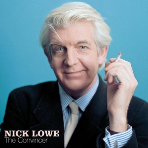 Nick Lowe - Convincer (20th Anniversary Edition - BLUE VINYL w/ BONUS 45) i gruppen Minishops / Nick Lowe hos Bengans Skivbutik AB (4136378)