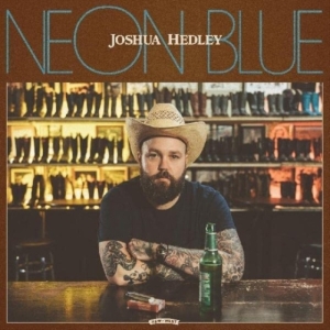 Joshua Hedley - Neon Blue (Coke Bottle Clear) i gruppen VINYL / Vinyl Ltd Färgad hos Bengans Skivbutik AB (4136471)