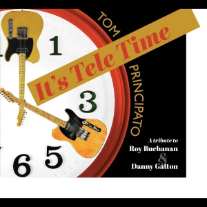 Principato Tom - It's Tele Time! A Tribute To Roy Bu i gruppen CD / Blues,Jazz hos Bengans Skivbutik AB (4136491)