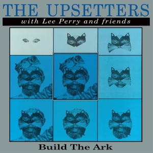 The Upsetters & Lee Perry & Friends - Build The Ark i gruppen VINYL / Vinyl Reggae hos Bengans Skivbutik AB (4136980)