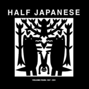 Half Japanese - Volume 4 1997-2001 i gruppen VINYL / Pop-Rock hos Bengans Skivbutik AB (4137101)